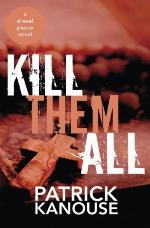 Kill Them All (Drexel Pierce) (Volume 2)