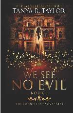 We See No Evil (The Cornelius Saga) (Volume 4)