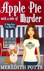 Apple Pie With A Side Of Murder (Daley Buzz Cozy Mystery) (Volume 3)