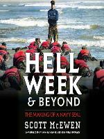 Hell Week and Beyond