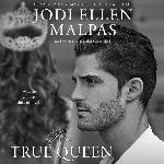His True Queen: Smoke &amp; Mirrors Duology, book 2 (Smoke &amp; Mirrors Duology, 2)
