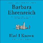 Had I Known: Collected Essays