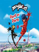 Miraculous--Peril in Paris
