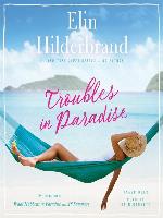 Troubles in Paradise