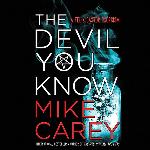 The Devil You Know (Felix Castor series, book 1) (Felix Castor Series, 1)