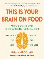 This Is Your Brain on Food