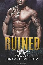 Ruined (Roadburners MC)