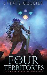 The Four Territories: Book one in the Dark Assassin series