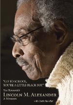 Go to School, You're a Little Black Boy