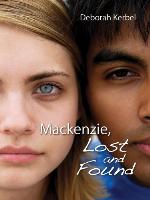 Mackenzie, Lost and Found