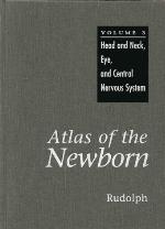 Atlas of the Newborn, Vol 3