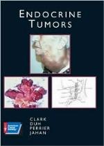 Endocrine Tumors (Book with CD-ROM) (Atlas of Clinical Oncology)