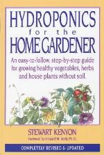 Hydroponics for the Home Gardener