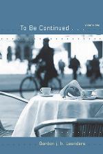 To Be Continued...Volume 2