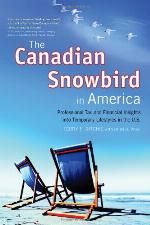 The Canadian Snowbird in America