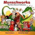 Munschworks: The First Munsch Collection