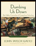 Dumbing Us Down