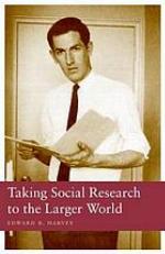 Taking Social Research to the Larger World