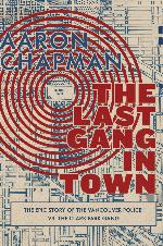 The Last Gang in Town