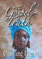 The Gospel Truth