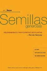 Semillas generosas : mejoramiento participativo de plantas