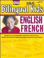 Bilingual Kids: English-French, Volume 3