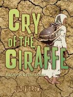 Cry of the Giraffe