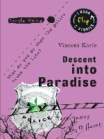 Descent Into Paradise