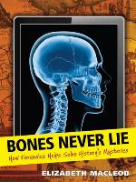 Bones Never Lie