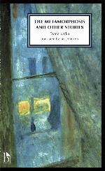 The Metamorphosis and Other Stories