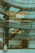 Canada's Big House
