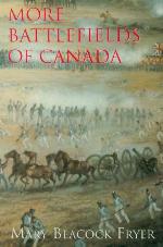 More Battlefields of Canada