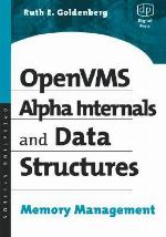 OpenVMS Alpha Internals and Data Structures