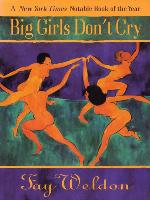 Big Girls Don't Cry