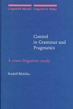 Control in Grammar and Pragmatics
