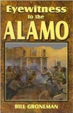 Eyewitness to the Alamo