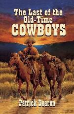 The Last of the Old-Time Cowboys