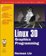 Linux 3-D Graphics Programming [With CDROM]