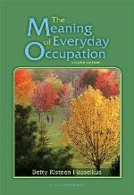The Meaning of Everyday Occupation