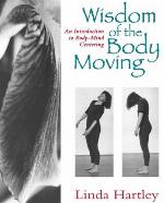 Wisdom of the Body Moving