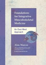 Foundations for Integrative Musculoskeletal Medicine