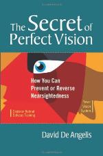 The Secret of Perfect Vision