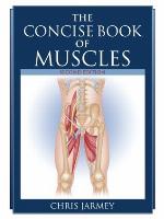 The Concise Book of Muscles