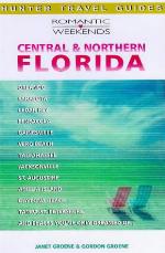 Romantic Weekends Central &amp; Northern Florida