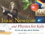 Isaac Newton and Physics for Kids