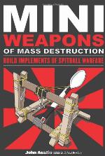 Mini Weapons of Mass Destruction