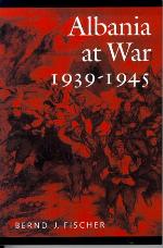 Albania at War, 1939-1945