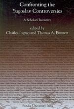 Confronting The Yugoslav Controversies