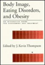 Body Image, Eating Disorders, and Obesity