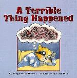 A Terrible Thing Happened